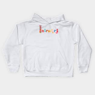 Introvert, Overthinker, Anxious, wallflower, anxiety, loner, sad, happy, hippy Kids Hoodie